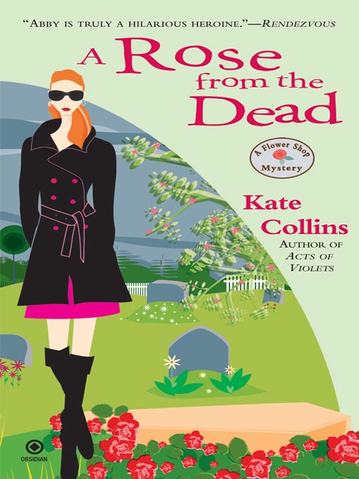 Title details for A Rose From the Dead by Kate Collins - Available